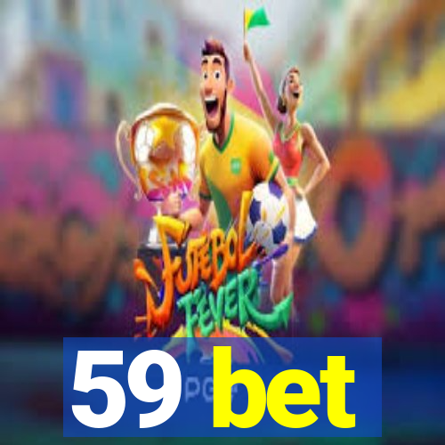 59 bet