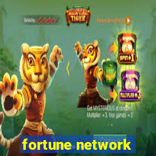 fortune network