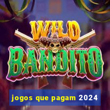 jogos que pagam 2024