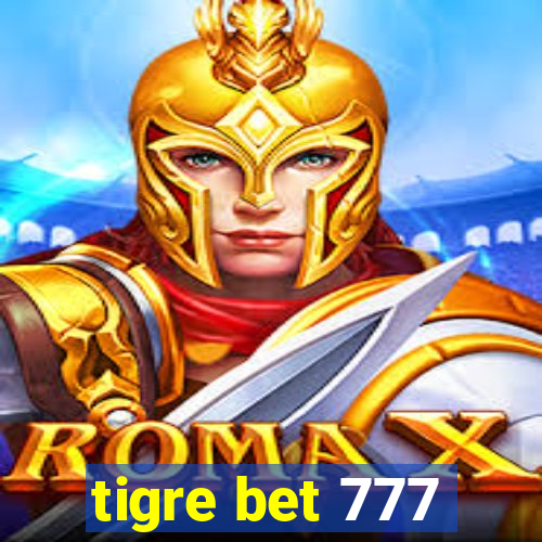 tigre bet 777