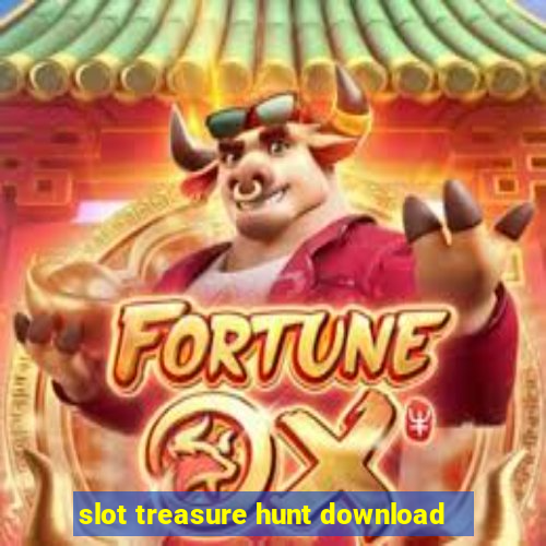 slot treasure hunt download