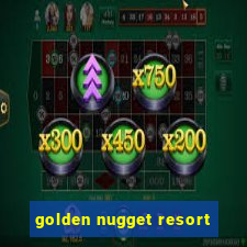 golden nugget resort