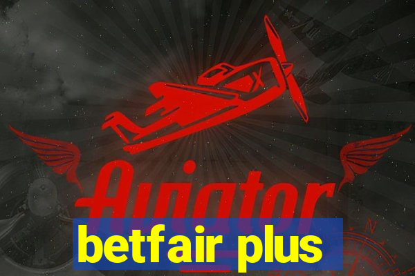 betfair plus