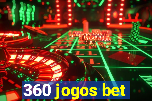 360 jogos bet