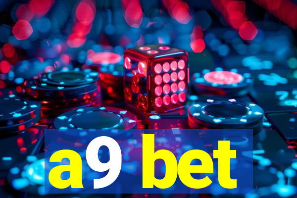 a9 bet