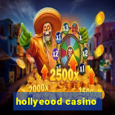 hollyeood casino