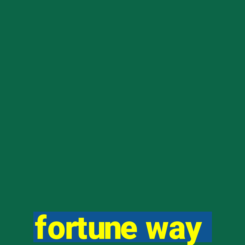 fortune way