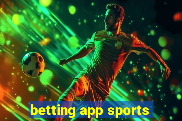 betting app sports