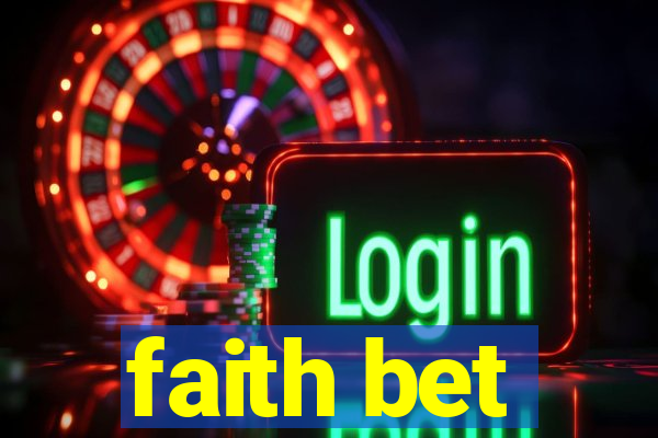 faith bet