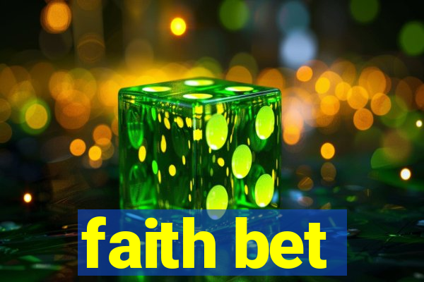 faith bet