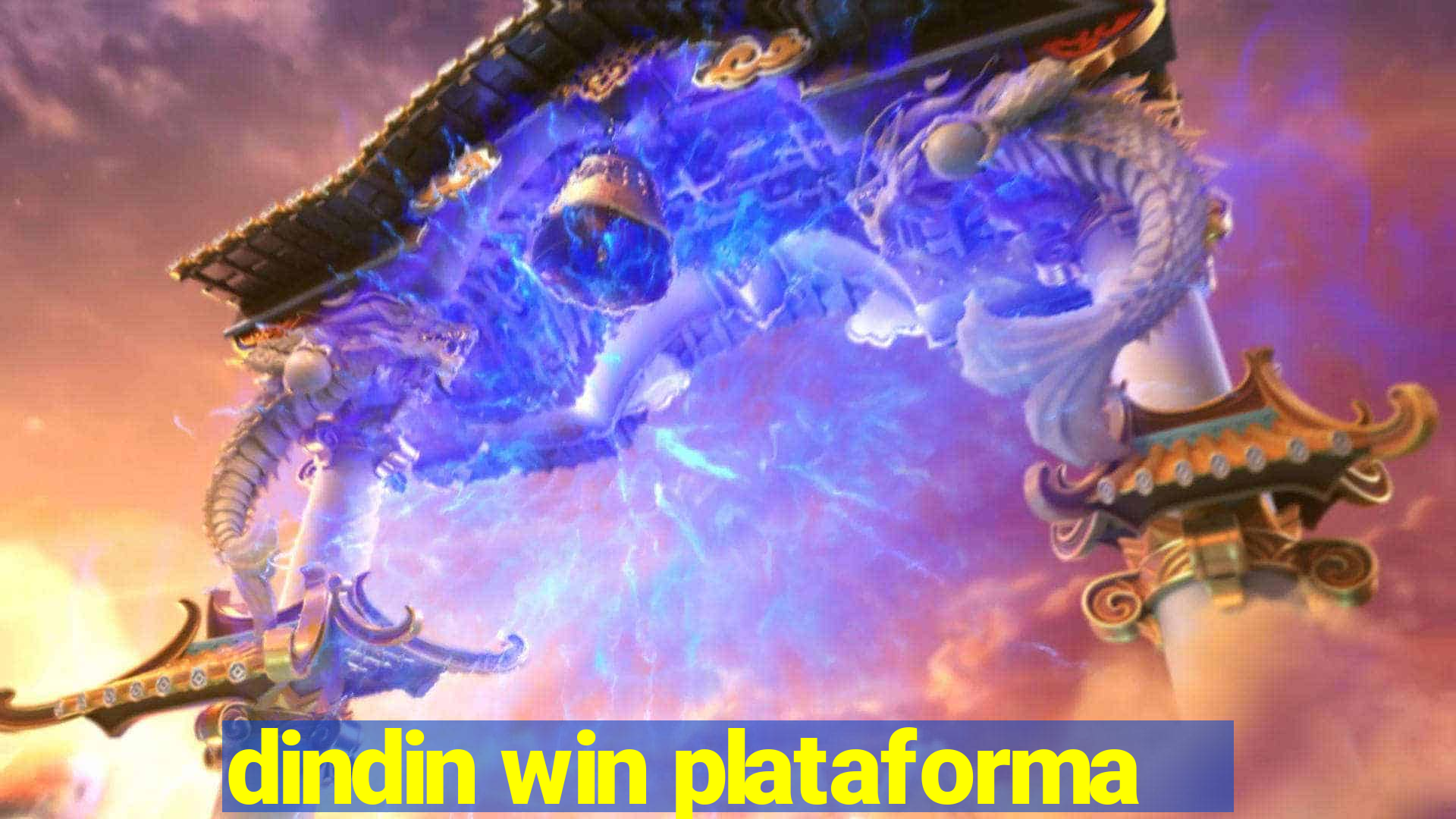 dindin win plataforma