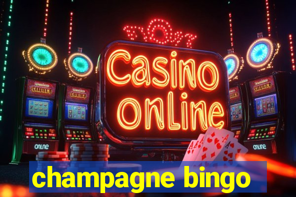 champagne bingo