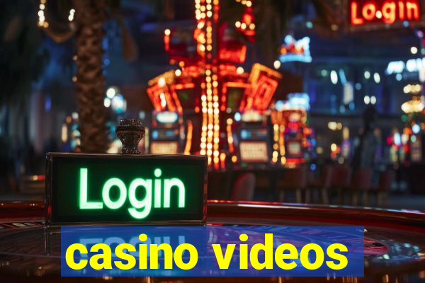 casino videos