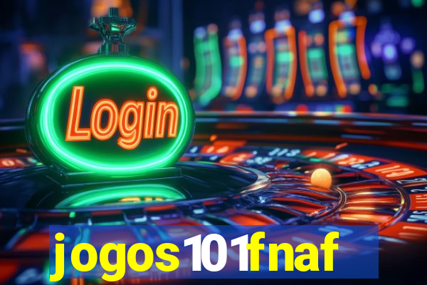 jogos101fnaf