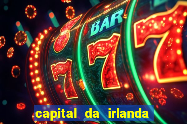 capital da irlanda do sul