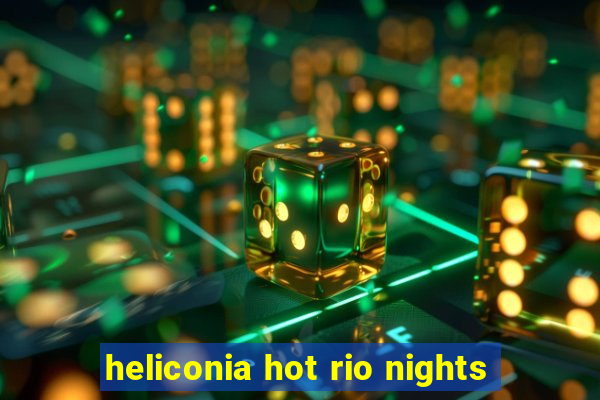 heliconia hot rio nights