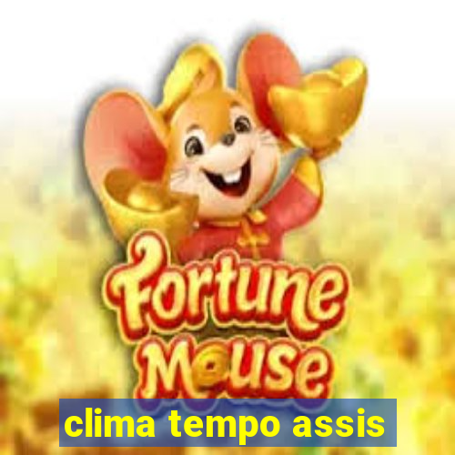 clima tempo assis