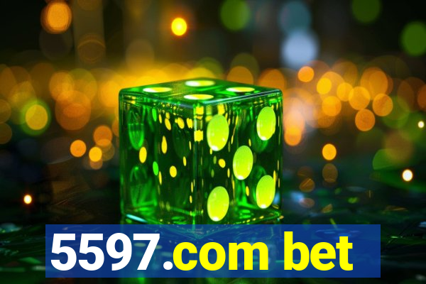 5597.com bet