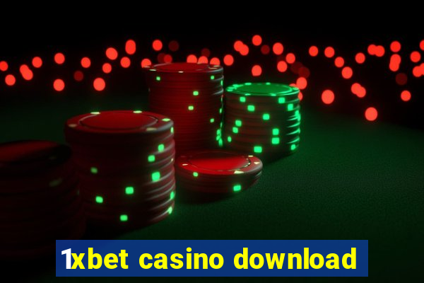 1xbet casino download