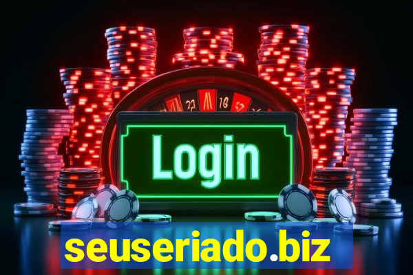 seuseriado.biz