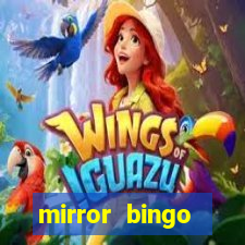 mirror bingo welcome bonus