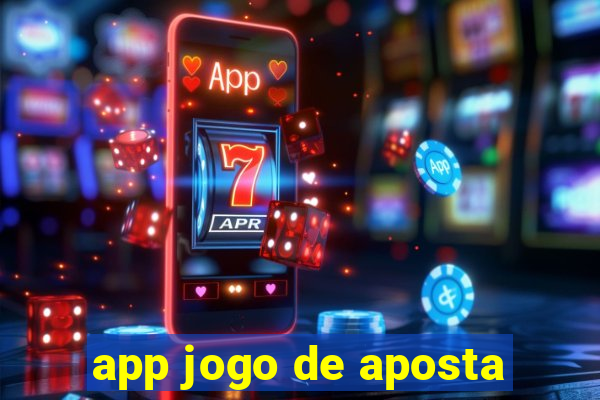 app jogo de aposta