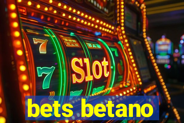 bets betano