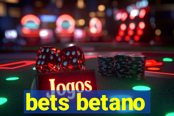 bets betano