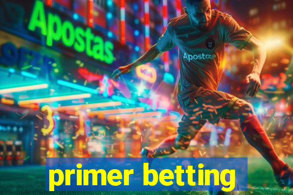 primer betting