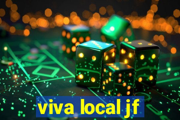 viva local jf