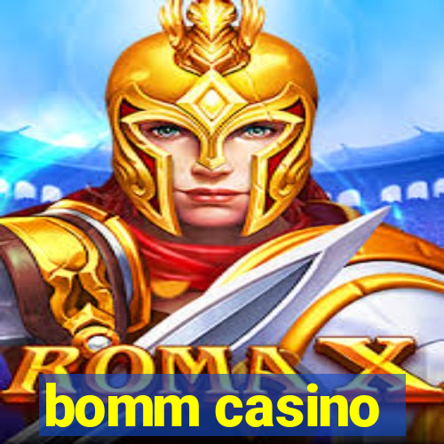 bomm casino