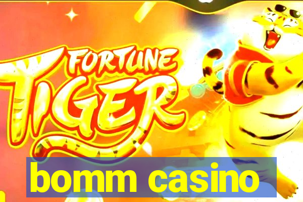 bomm casino