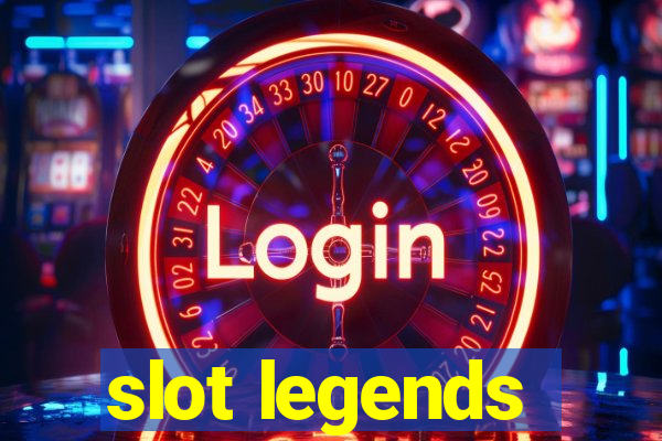 slot legends