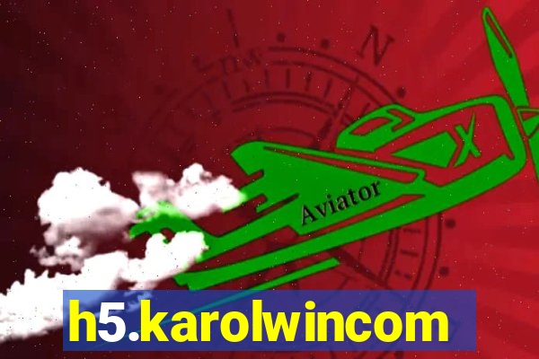 h5.karolwincom