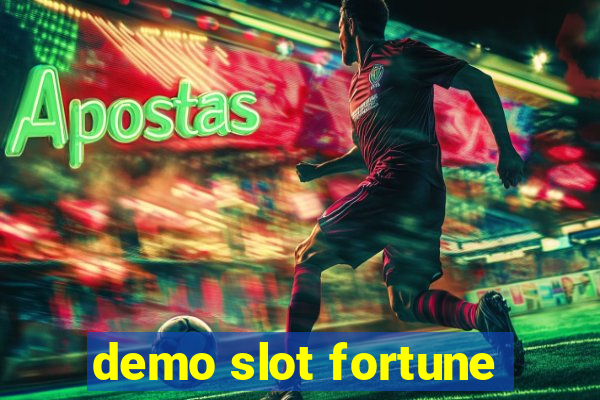 demo slot fortune