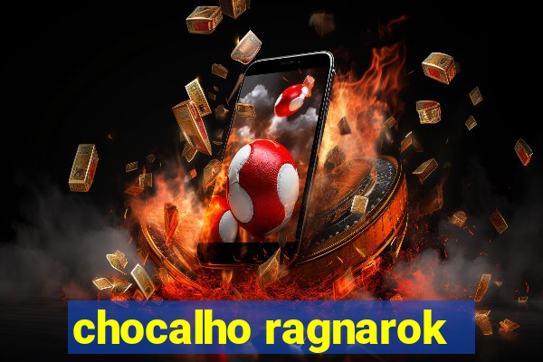 chocalho ragnarok