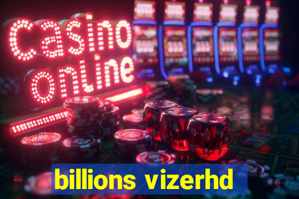 billions vizerhd