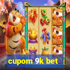 cupom 9k bet