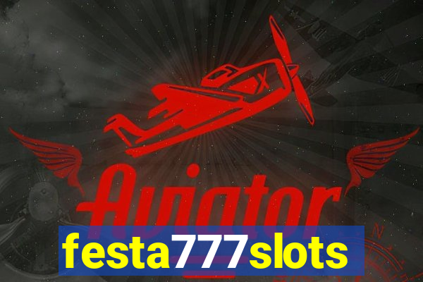 festa777slots