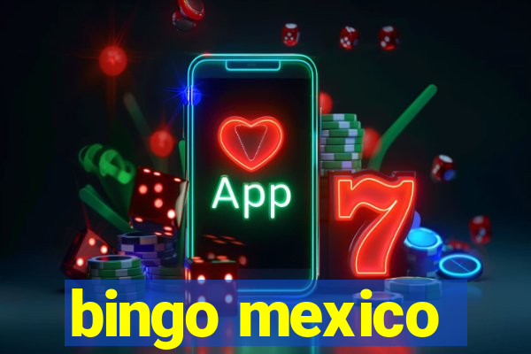 bingo mexico