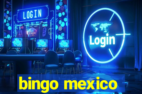 bingo mexico