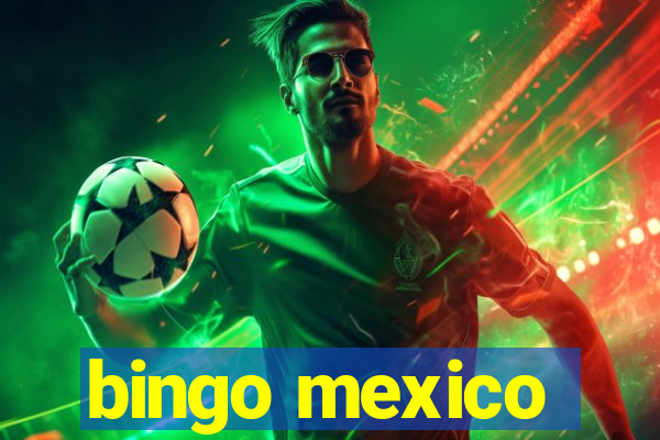 bingo mexico