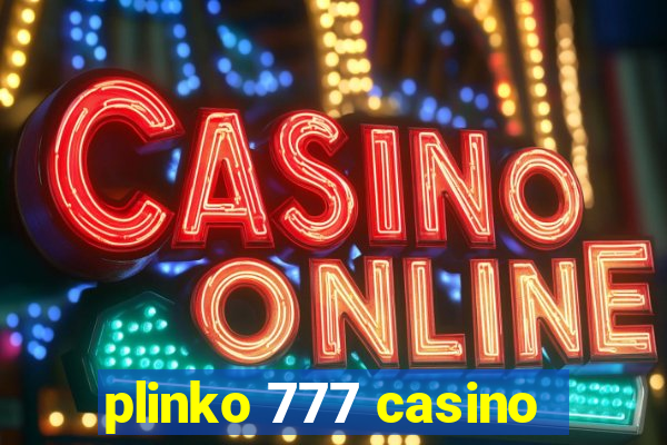 plinko 777 casino