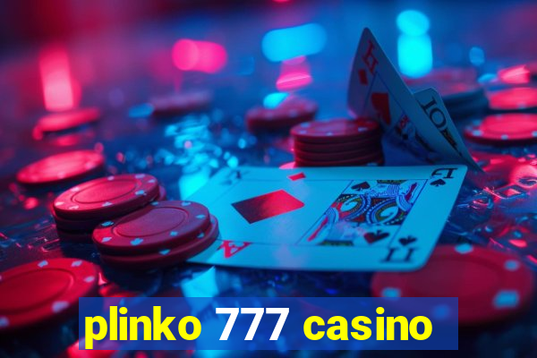 plinko 777 casino