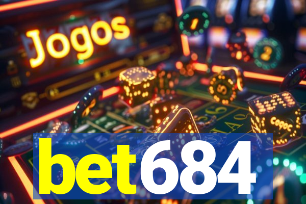 bet684