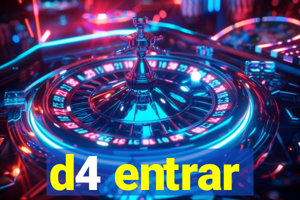 d4 entrar