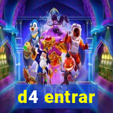 d4 entrar