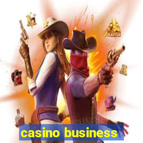 casino business