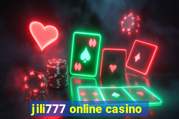 jili777 online casino