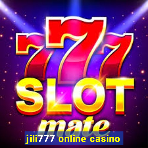 jili777 online casino